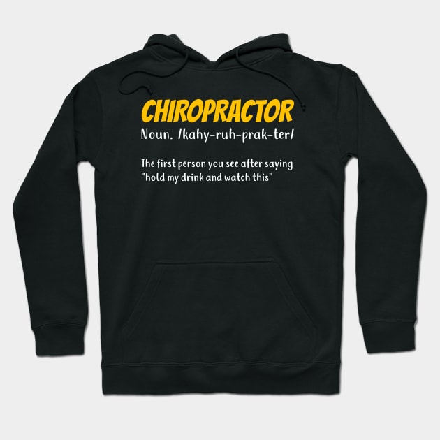 Funny Chiropractor Chiropractic Gift Hoodie by Dolde08